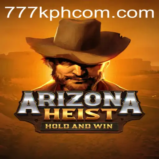 The Thrilling World of ArizonaHeist - A Deep Dive into the Game 777K.PH